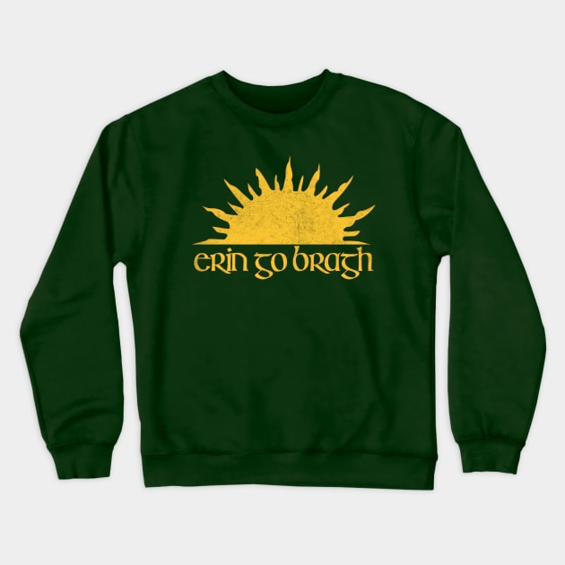 The Irish Republican Brotherhood / Erin Go Bragh Vintage Style Eire Design Crewneck Sweatshirt by feck!